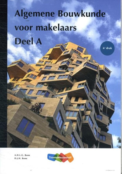 Algemene bouwkunde voor Makelaars A, niet bekend - Paperback - 9789006992229