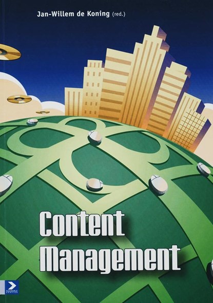 Content Management, J.-W. de Koning - Paperback - 9789012116237