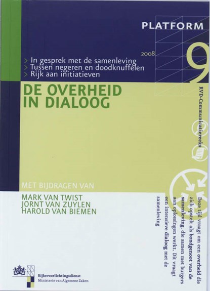 De overheid in Dialoog Platform, P. de Bruijne ; I. Brummelman - Paperback - 9789012128582