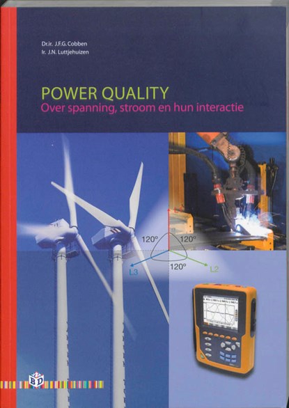 Power quality, J.G.B. Cobben ; J.F.G. Cobben ; J. Luttjehuizen ; J.N. Luttjehuizen - Paperback - 9789012128926