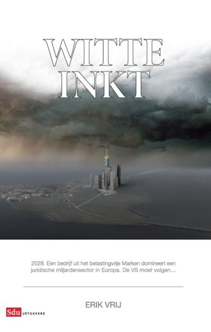 Witte inkt, Erik Vrij - Ebook - 9789012391290