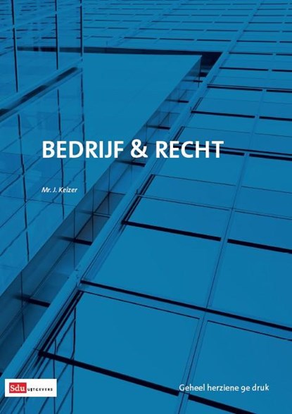 Bedrijf en recht, Jan Keizer - Ebook - 9789012391863