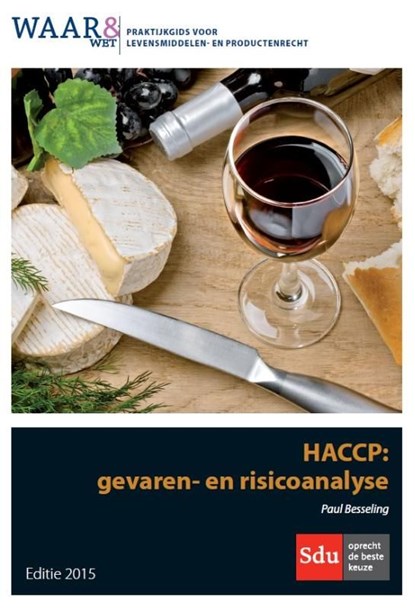 HACCP: gevaren- en risicoanalyse, Paul Besseling - Ebook - 9789012394314