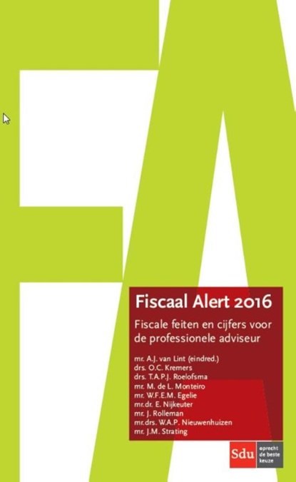 Fiscaal alert 2016, A.J. van Lint - Paperback - 9789012396202
