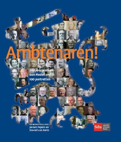 Ambtenaren!, Jeroen Pepers ; Davied van Berlo - Paperback - 9789012396233