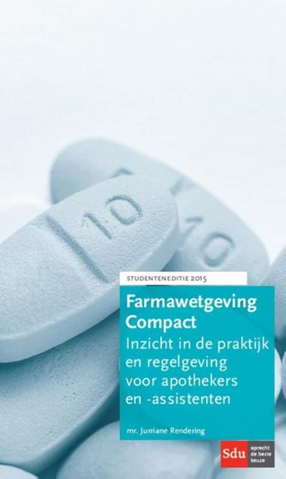 Farmawetgeving compact 2015 - 2016, Jurriane mr. Rendering - Paperback - 9789012396578