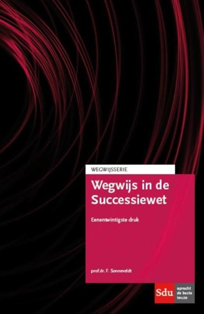 Wegwijs in de Successiewet, F. Sonneveldt - Paperback - 9789012397285