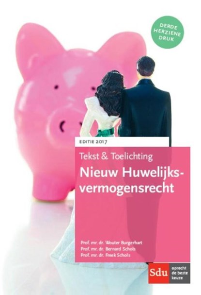 Nieuw Huwelijksvermogensrecht, W. Burgerhart ; B.M.E.M. Schols ; F.W.J.M. Schols - Paperback - 9789012399289