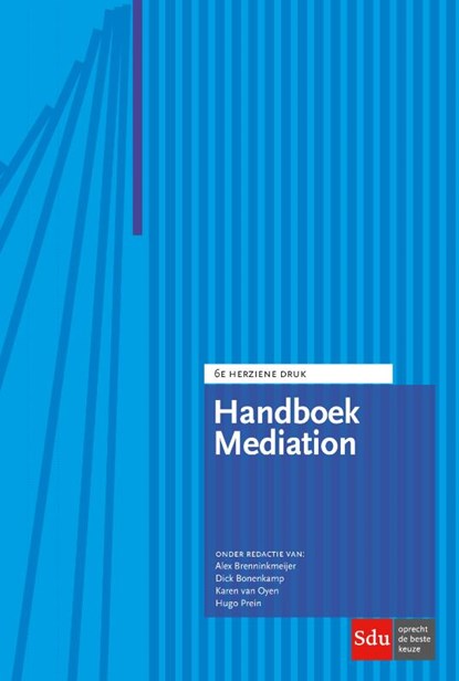 Handboek mediation, Alex Brenninkmeijer ; Dick Bonenkamp ; Karen van Oyen ; Hugo Prein - Gebonden - 9789012399456