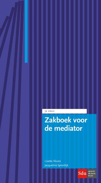 Zakboek voor de mediator, Lisette Sloots ; Jacqueline Spierdijk - Paperback - 9789012400275