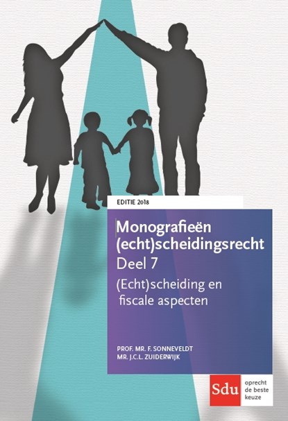 (Echt)scheiding en fiscale aspecten., F. Sonneveldt ; J.C.L. Zuiderwijk - Paperback - 9789012402330