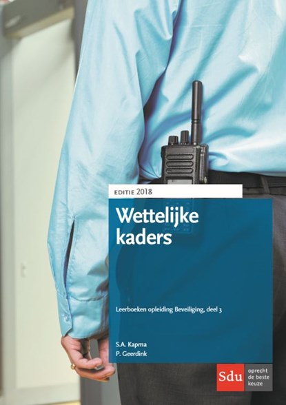LOB-3 Wettelijke kaders, S.A. Kapma ; P. Geerdink - Paperback - 9789012402712