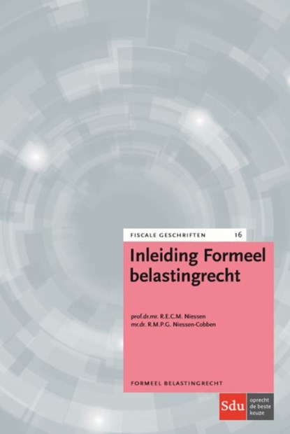 Inleiding Formeel Belastingrecht, R.E.C.M. Niessen ; R.M.P.G. Niessen-Cobben - Paperback - 9789012402866