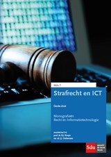 Strafrecht en ICT - B.J. Koops ; J.J. Oerlemans - 9789012403153
