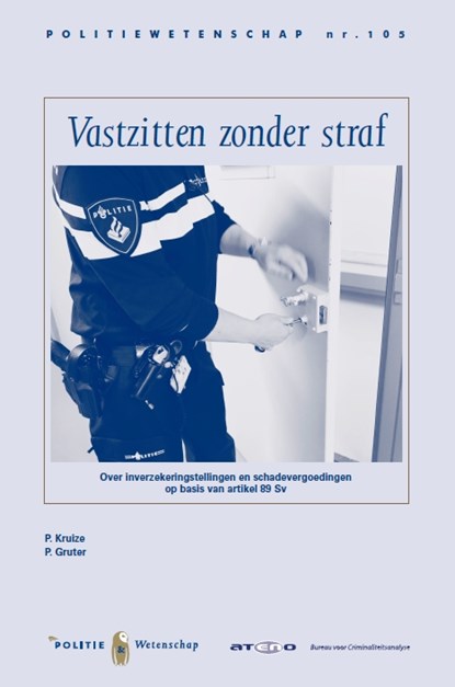Vastzitten zonder straf, P. Kruize ; P. Gruter - Paperback - 9789012403306