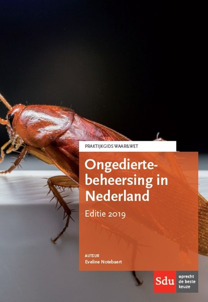Ongediertebeheersing in Nederland, Eveline Notebaert - Paperback - 9789012403368