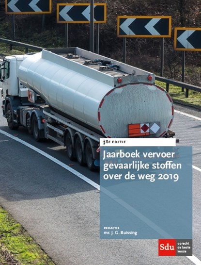 Jaarboek Vervoer Gevaarlijke stoffen over de weg 2019, J.G. Buissing - Paperback - 9789012403443