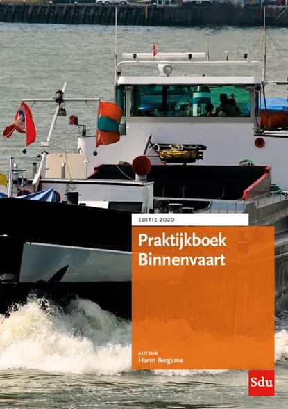 Praktijkboek Binnenvaart 2020, Harm Bergsma - Paperback - 9789012403580