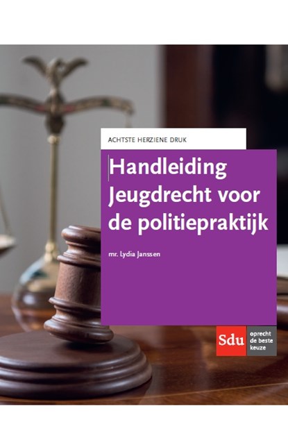 Handleiding Jeugdrecht voor de politiepraktijk., Lydia Janssen - Paperback - 9789012403658