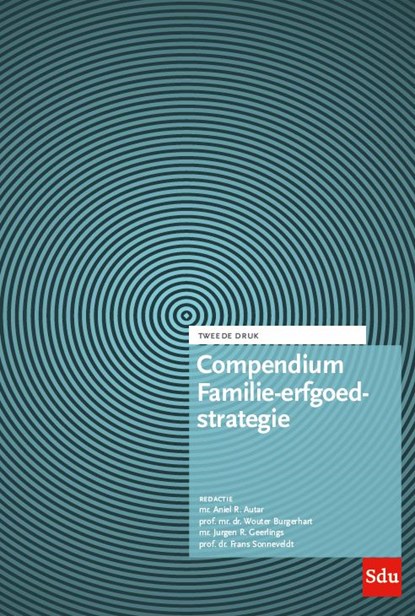 Compendium Familie-erfgoedstrategie, A.R. Autar ; C.B. Baard - Gebonden - 9789012403733