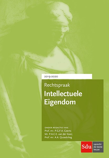 Rechtspraak Intellectuele Eigendom 2019-2020, P.G.F.A. Geerts ; P.A.C.E. van der Kooij ; A.A. Quaedvlieg - Paperback - 9789012403856