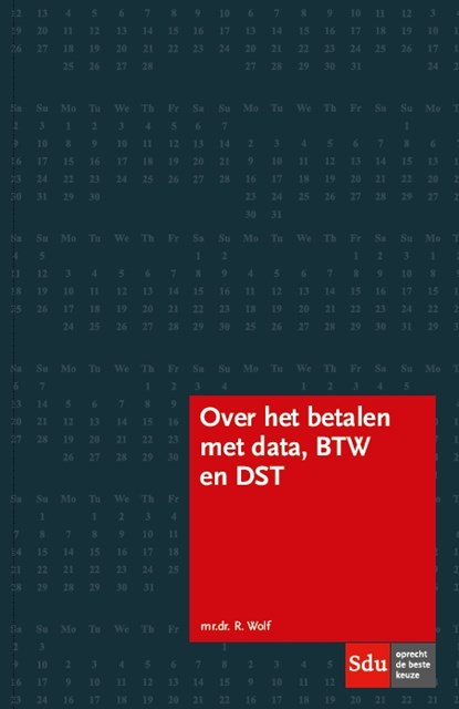 Over betalen met data, btw en DST, Redmar Wolf - Paperback - 9789012404112