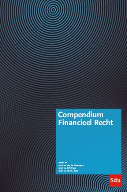 Compendium Financieel Recht, M. Haentjens ; R.P. Raas ; W.A.K. Rank - Gebonden - 9789012404471