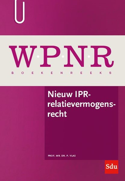 Nieuw IPR-relatievermogensrecht, P. Vlas - Paperback - 9789012404846