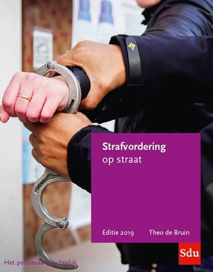 Strafvordering op straat, Theo de Bruin - Paperback - 9789012404884