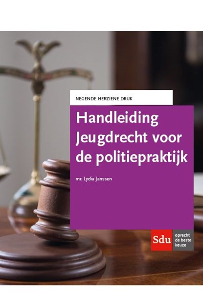 Handleiding Jeugdrecht voor de politiepraktijk., Lydia Janssen - Paperback - 9789012405195