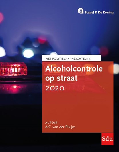 Alcoholcontrole op straat 2020, A.C. van der Pluijm - Paperback - 9789012405294