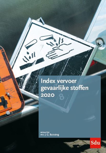 Index Vervoer Gevaarlijke Stoffen. Editie 2020, J.G. Buissing - Paperback - 9789012405560