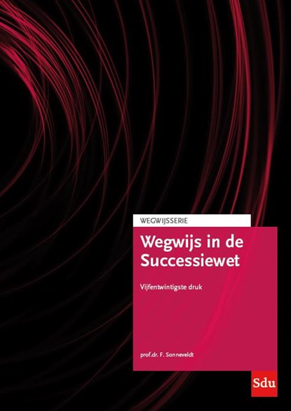 Wegwijs in de Successiewet 2020, Frans Sonneveldt - Paperback - 9789012406123