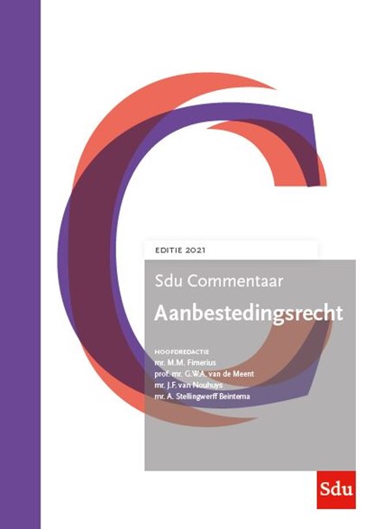 Sdu Commentaar Aanbestedingsrecht 2021, M.M. Fimerius ; G.W.A. van de Meent ; J.F. van Nouhuys ; A. Stellingwerff Beintema - Gebonden - 9789012406437