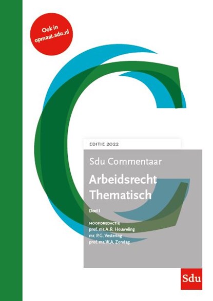 Sdu Commentaar Arbeidsrecht Thematisch, editie 2022 (set 2 delen), A.R. Houweling ; P.G. Vestering ; W.A. Zondag - Gebonden - 9789012407403