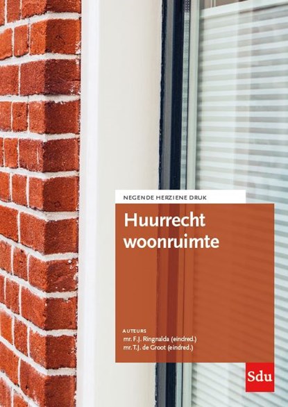 Huurrecht Woonruimte, F.J. Ringnalda ; T.J. de Groot - Paperback - 9789012407410