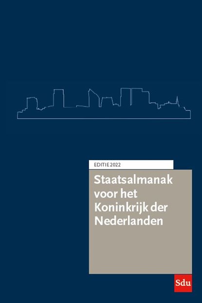 Staatsalmanak voor het Koninkrijk der Nederlanden. Editie 2022, Redactie Almanakken - Paperback - 9789012407540