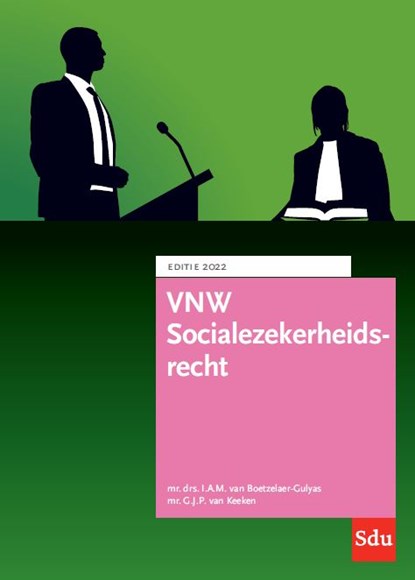 VNW Socialezekerheidsrecht 2022, I.A.M. van Boetzelaer-Gulyas ; G.J.P. van Keeken - Paperback - 9789012407700