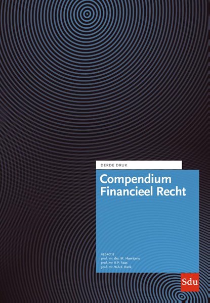 Compendium Financieel Recht, M. Haentjens ; R.P. Raas ; W.A.K. Rank - Gebonden - 9789012408059
