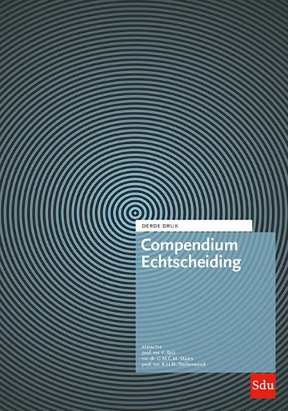 Compendium Echtscheiding, A.R. Autar ; C.B. Baard ; F. Ibili ; G.M.C.M. Staats ; A.H.N. Stollenwerck - Gebonden - 9789012408424