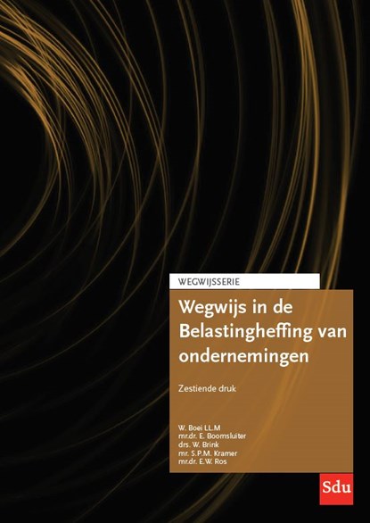 Wegwijs in de belastingheffing van ondernemingen, W. Boei ; E. Boomsluiter ; W. Brink ; S.P.M. Kramer ; E.W. Ros - Paperback - 9789012408738