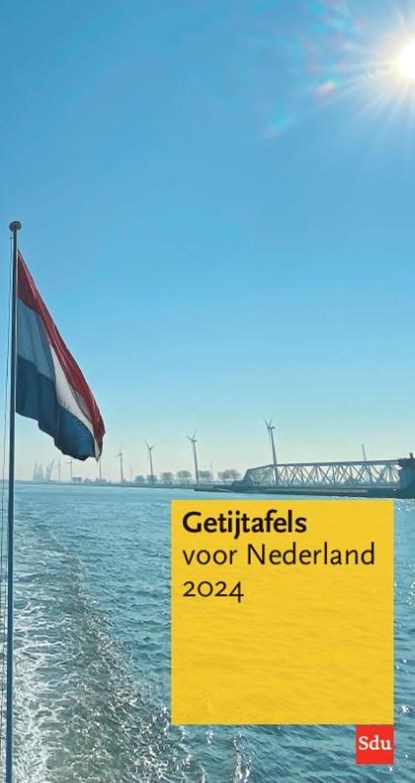 Getijtafels voor Nederland 2024, Rijkswaterstaat ; Infrastructuur en Waterstaat - Paperback - 9789012409179