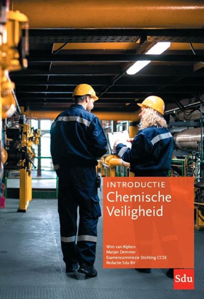 Introductie Chemische Veiligheid, Wim van Alphen ; Examencommissie Stichting CCSE - Paperback - 9789012409506