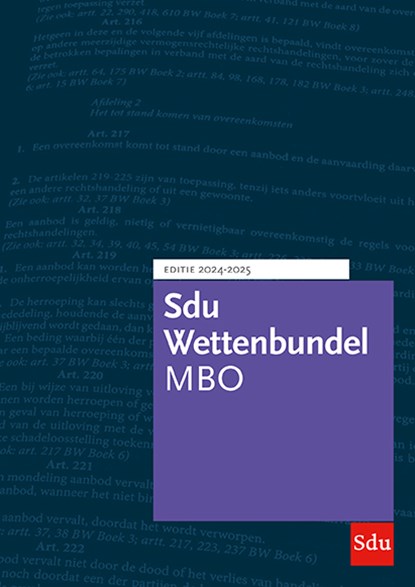 Sdu Wettenbundel MBO Editie 2024-2025, R. Dupont ; J.G. Haveman ; N.S. van Rijn ; A. Metalsi - Paperback - 9789012409735