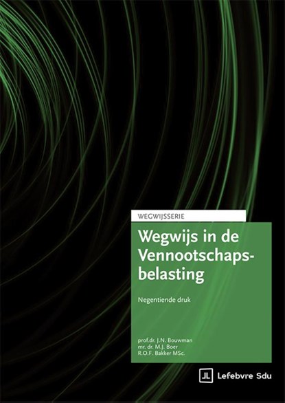 Wegwijs in de Vennootschapsbelasting, Prof. Dr. J.N. Bouwman ; Dr. M.J. Boer - Paperback - 9789012410908