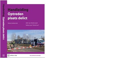 Handleiding Optreden plaats delict, Adri van Amelsvoort - Paperback - 9789012411073