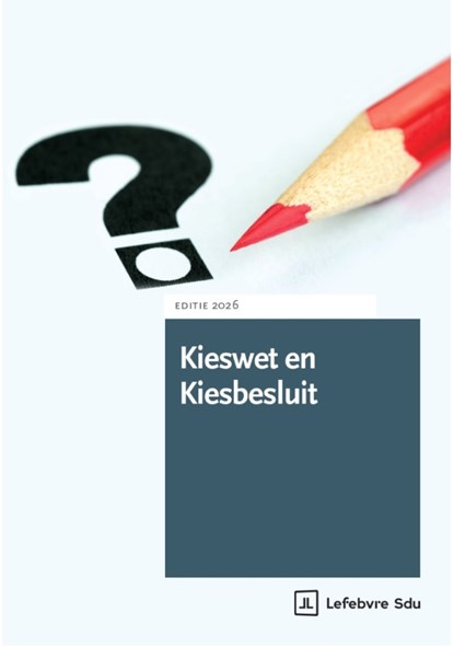Kieswet en Kiesbesluit 2026, R.K. Fleurke - Paperback - 9789012411301