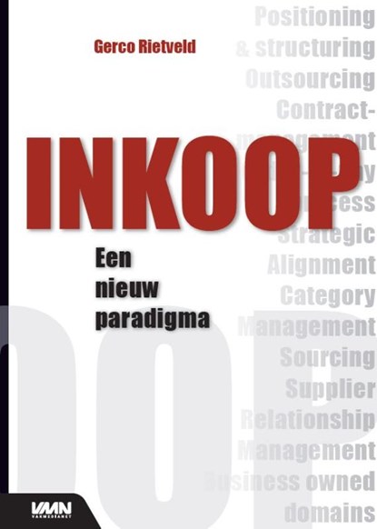 Inkoop, een nieuw paradigma, Gerco J. Rietveld - Paperback - 9789012581240