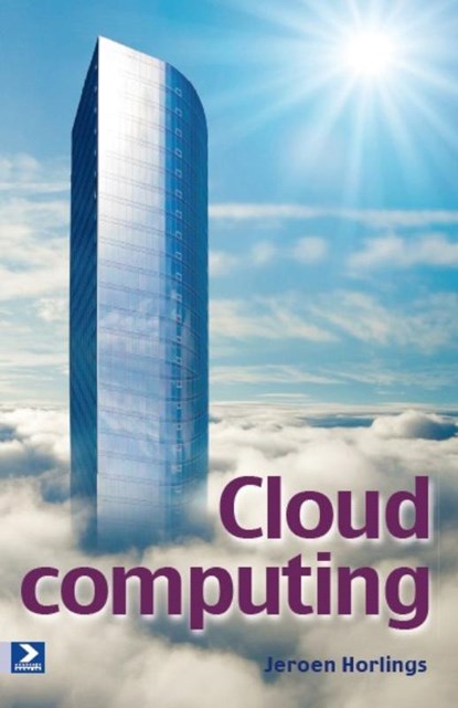 Cloud computing, Jeroen Horlings - Paperback - 9789012582421