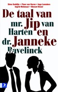 De taal van mr. Jip van Harten en dr. Janneke Bavelick | Annet Talsma | 